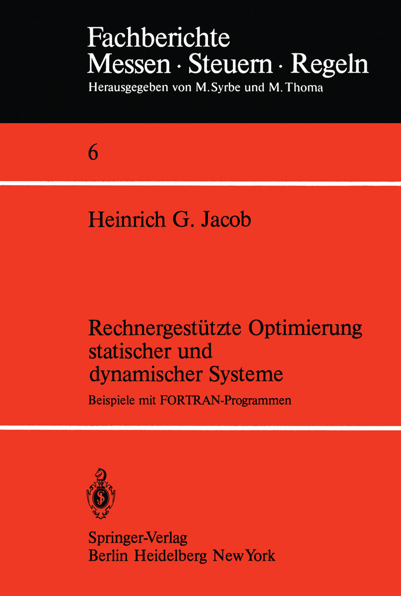 Rechnergestützte Optimierung statischer und dynamischer Systeme