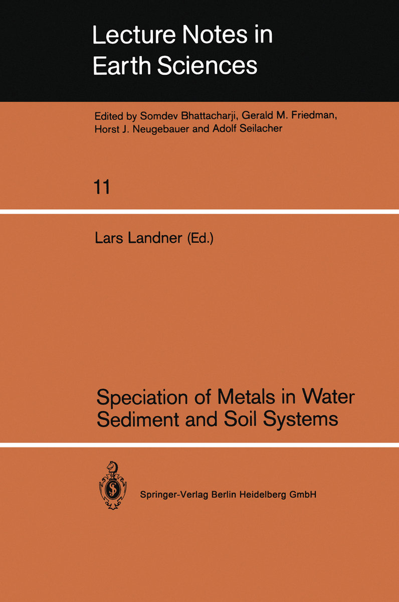 Speciation of Metals in Water, Sediment and Soil Systems