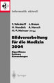 Bildverarbeitung für die Medizin 2004