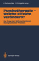 Psychotherapie ¿ Welche Effekte verändern?