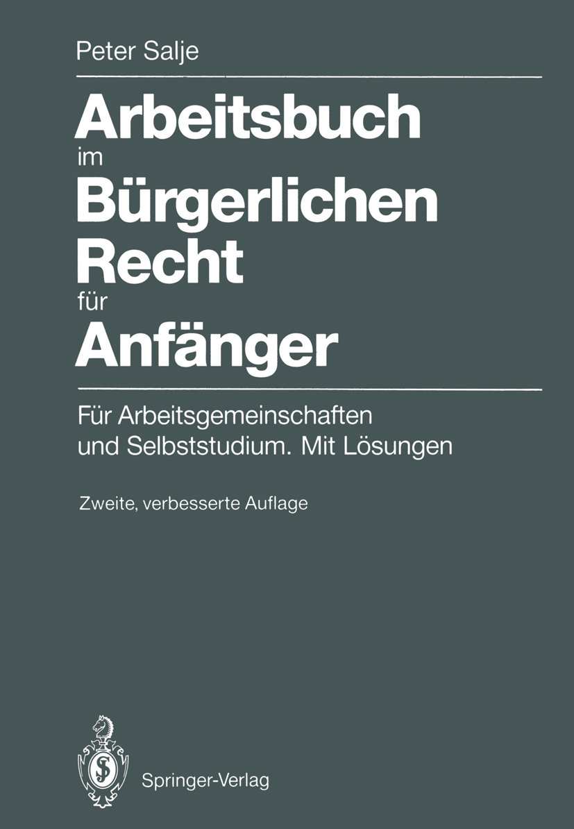 Arbeitsbuch im Bürgerlichen Recht für Anfänger