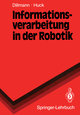 Informationsverarbeitung in der Robotik