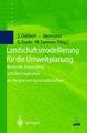 Landschaftsmodellierung für die Umweltplanung