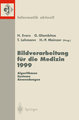 Bildverarbeitung für die Medizin 1999