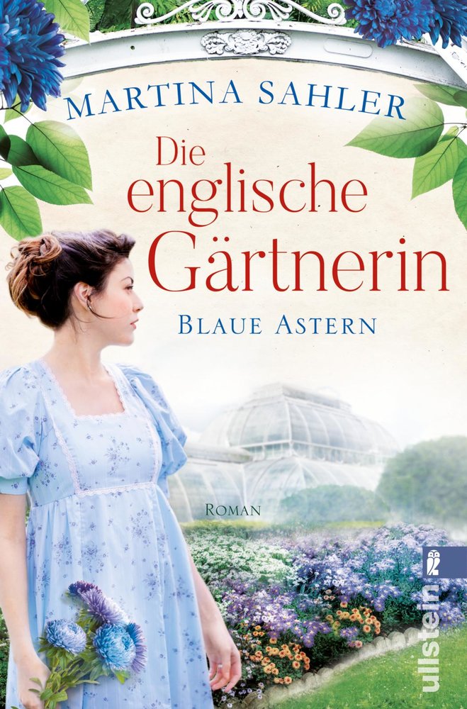 Die englische Gärtnerin - Blaue Astern (Die Gärtnerin von Kew Gardens 1)