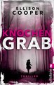 Knochengrab (Ein Sayer-Altair-Thriller 2)