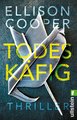 Todeskäfig (Ein Sayer-Altair-Thriller 1)