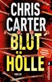 Bluthölle (Ein Hunter-und-Garcia-Thriller 11)