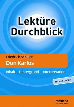 Friedrich Schiller: Don Karlos