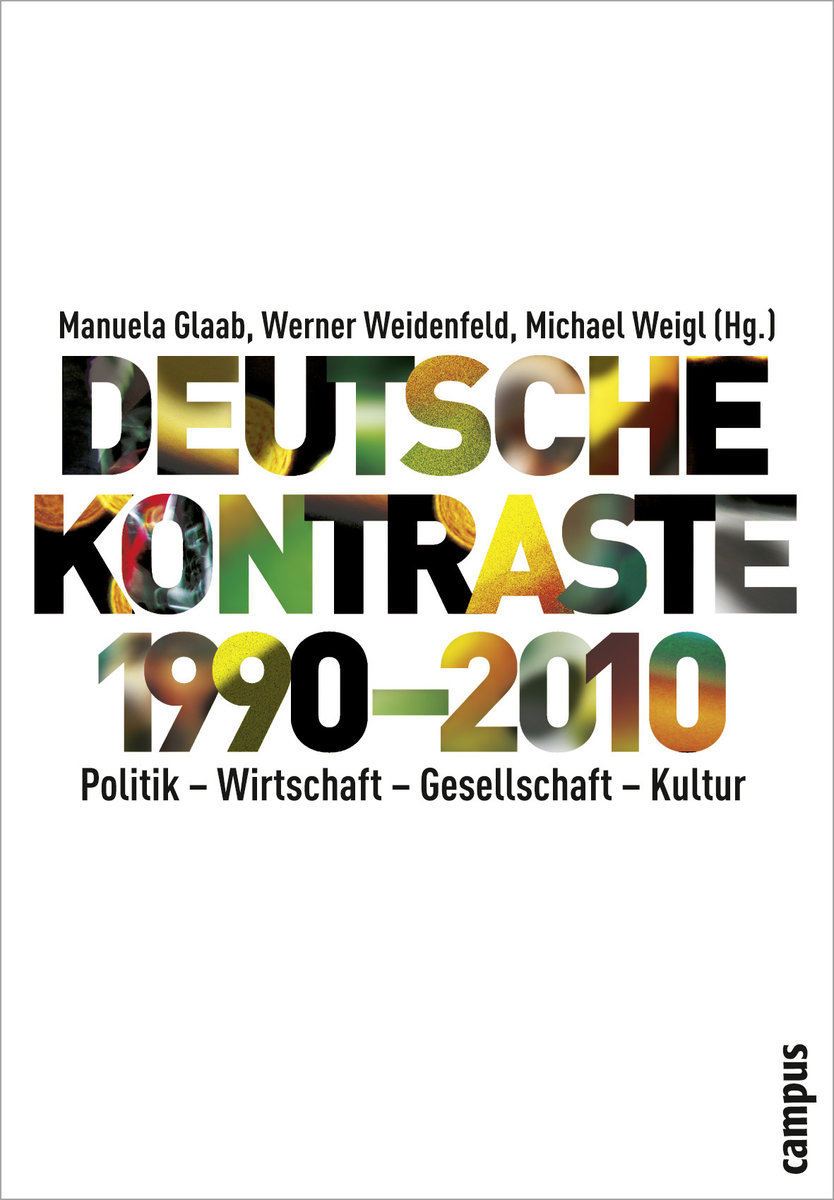 Deutsche Kontraste 1990-2010