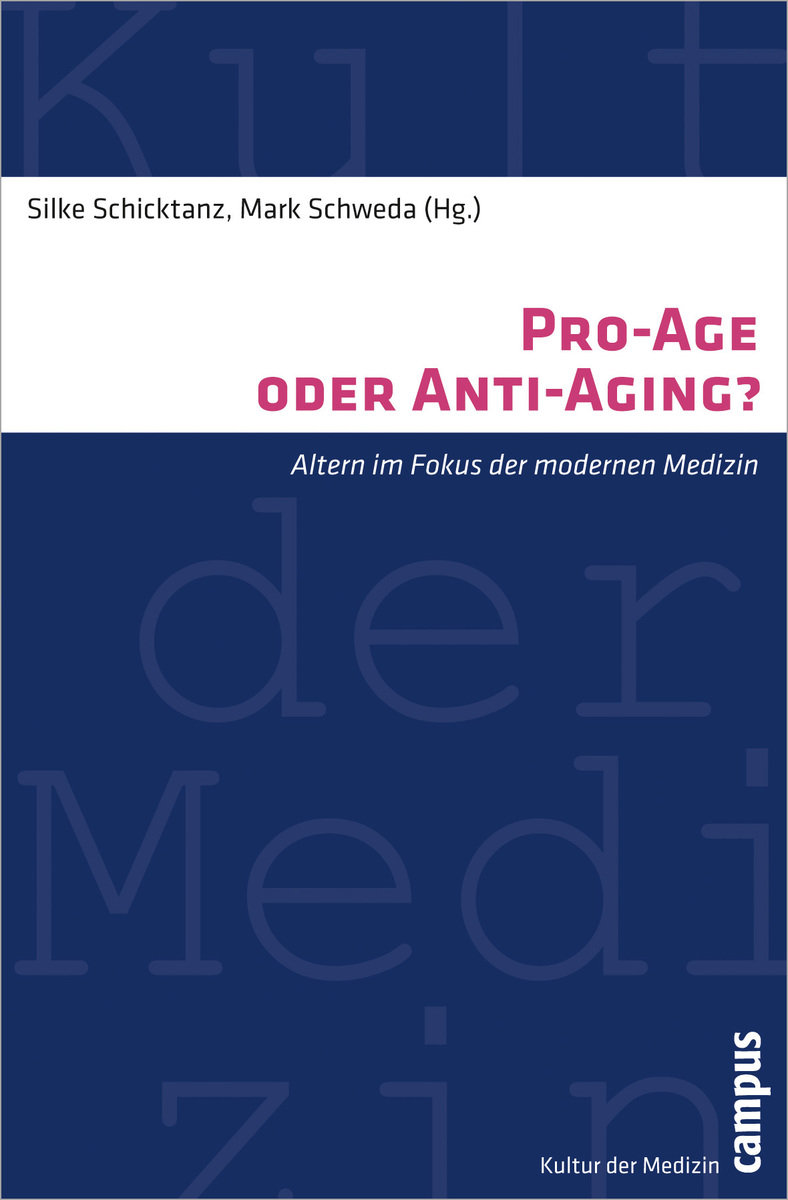 Pro-Age oder Anti-Aging?