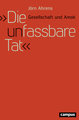 'Die unfassbare Tat'