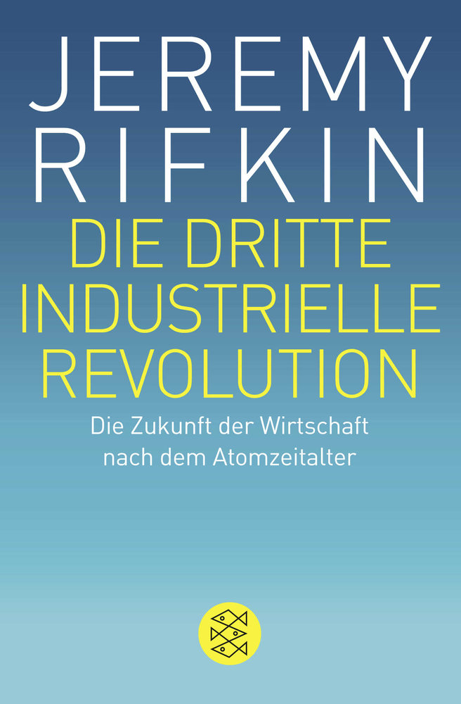 Die dritte industrielle Revolution