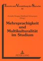 Mehrsprachigkeit und Multikulturalität im Studium