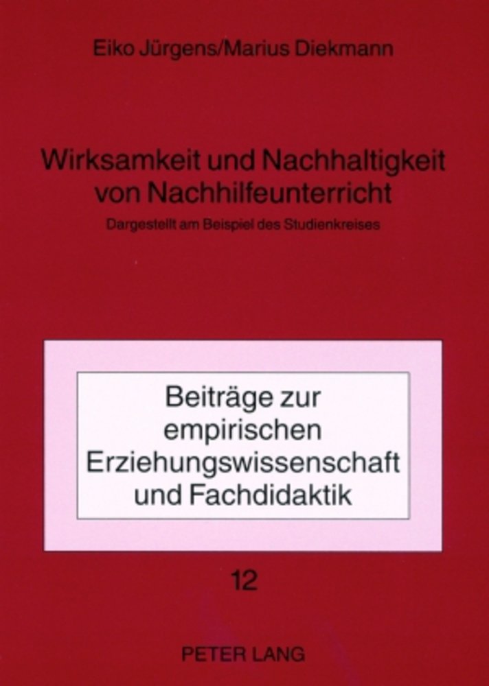 Wirksamkeit und Nachhaltigkeit von Nachhilfeunterricht