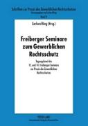 Freiberger Seminare zum Gewerblichen Rechtsschutz