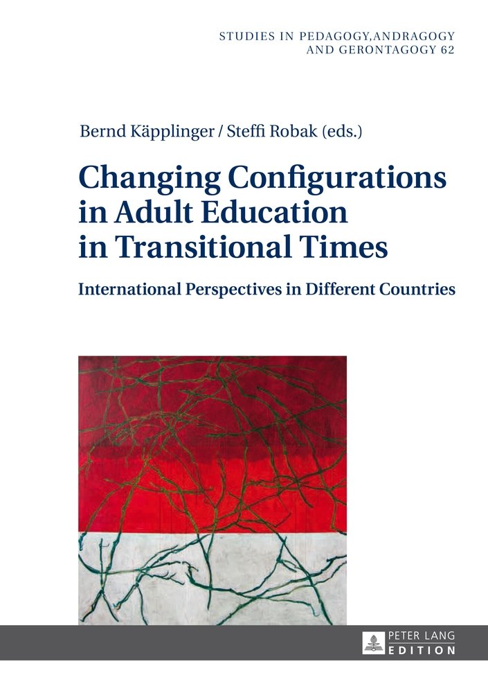 Changing Configurations in Adult Education in Transitional Times