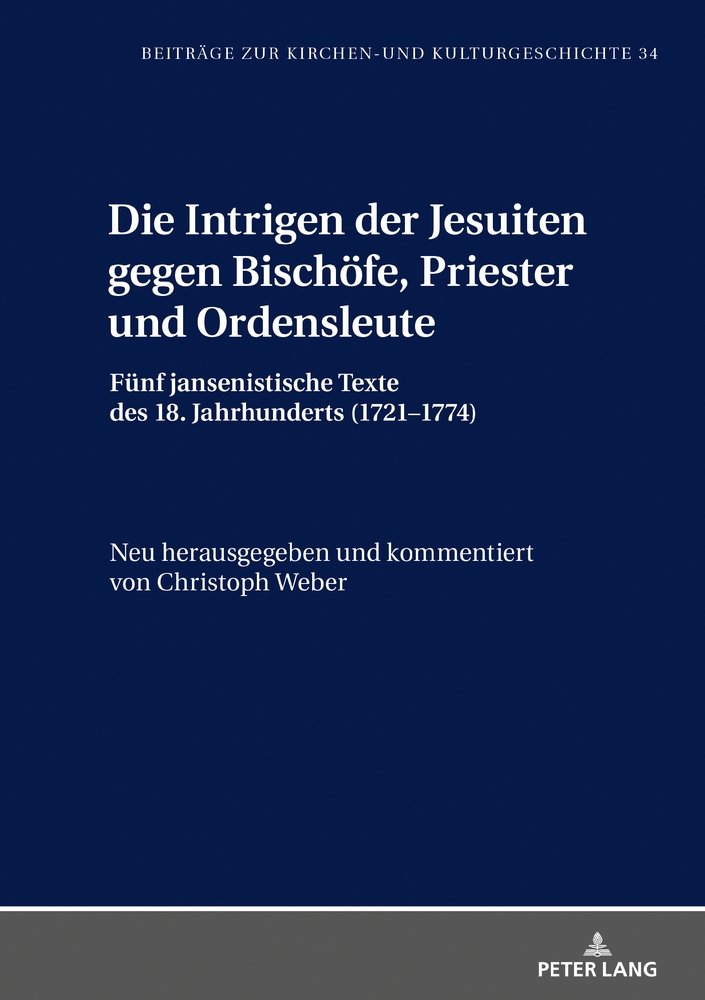 Die Intrigen der Jesuiten gegen Bischöfe, Priester und Ordensleute