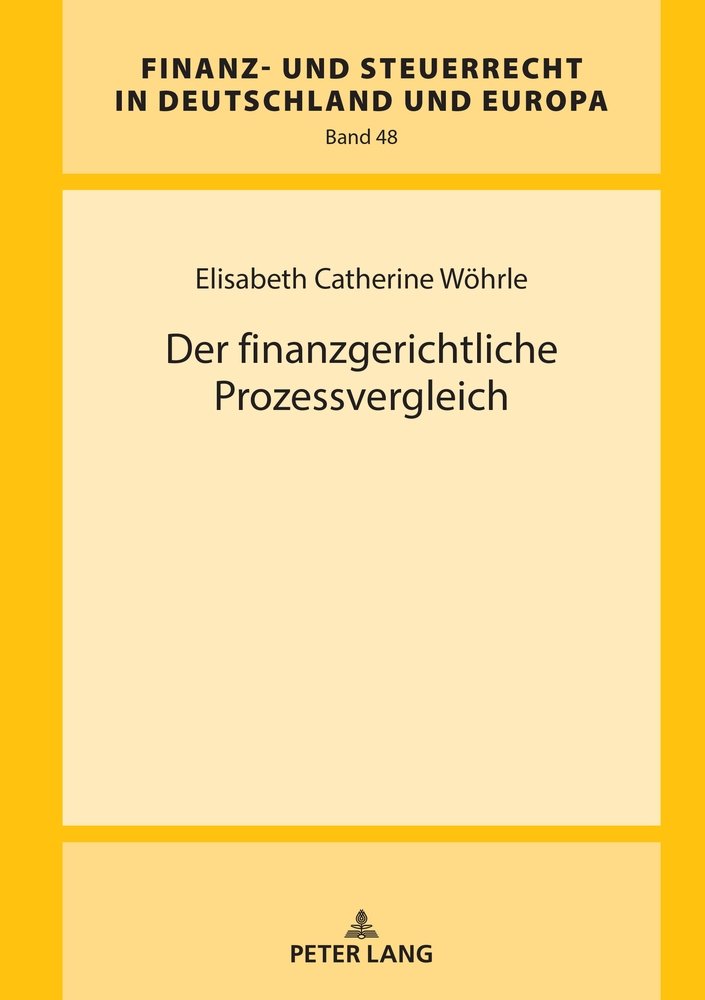 Der finanzgerichtliche Prozessvergleich