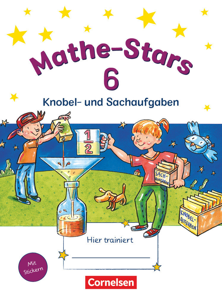 Mathe-Stars, Knobel- und Sachaufgaben, 6. Schuljahr, Übungsheft, Mit Lösungen