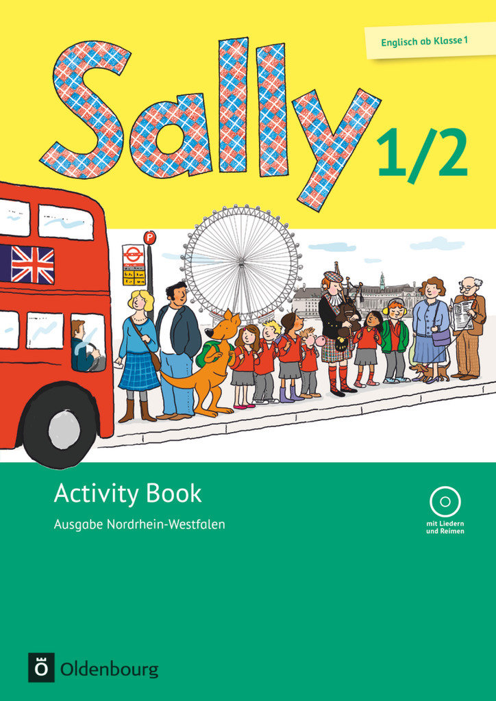 Sally, Englisch ab Klasse 1 - Ausgabe 2016 für Nordrhein-Westfalen, 1./2. Schuljahr, Activity Book, Mit Audio-CD und Kartonbeilagen