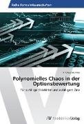 Polynomielles Chaos in der Optionsbewertung