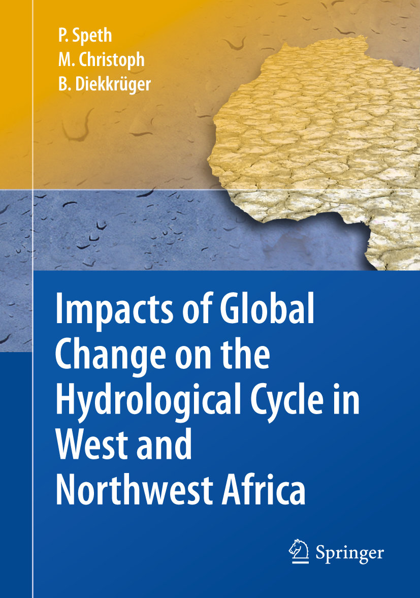 Impacts of Global Change on the Hydrological Cycle in West and Northwest Africa