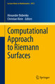 Computational Approach to Riemann Surfaces