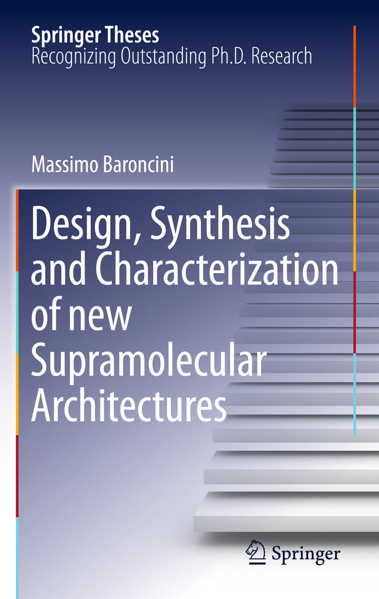 Design, Synthesis and Characterization of new Supramolecular Architectures