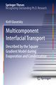 Multicomponent Interfacial Transport