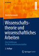 Wissenschaftstheorie und wissenschaftliches Arbeiten