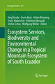 Ecosystem Services, Biodiversity and Environmental Change in a Tropical Mountain Ecosystem of South Ecuador