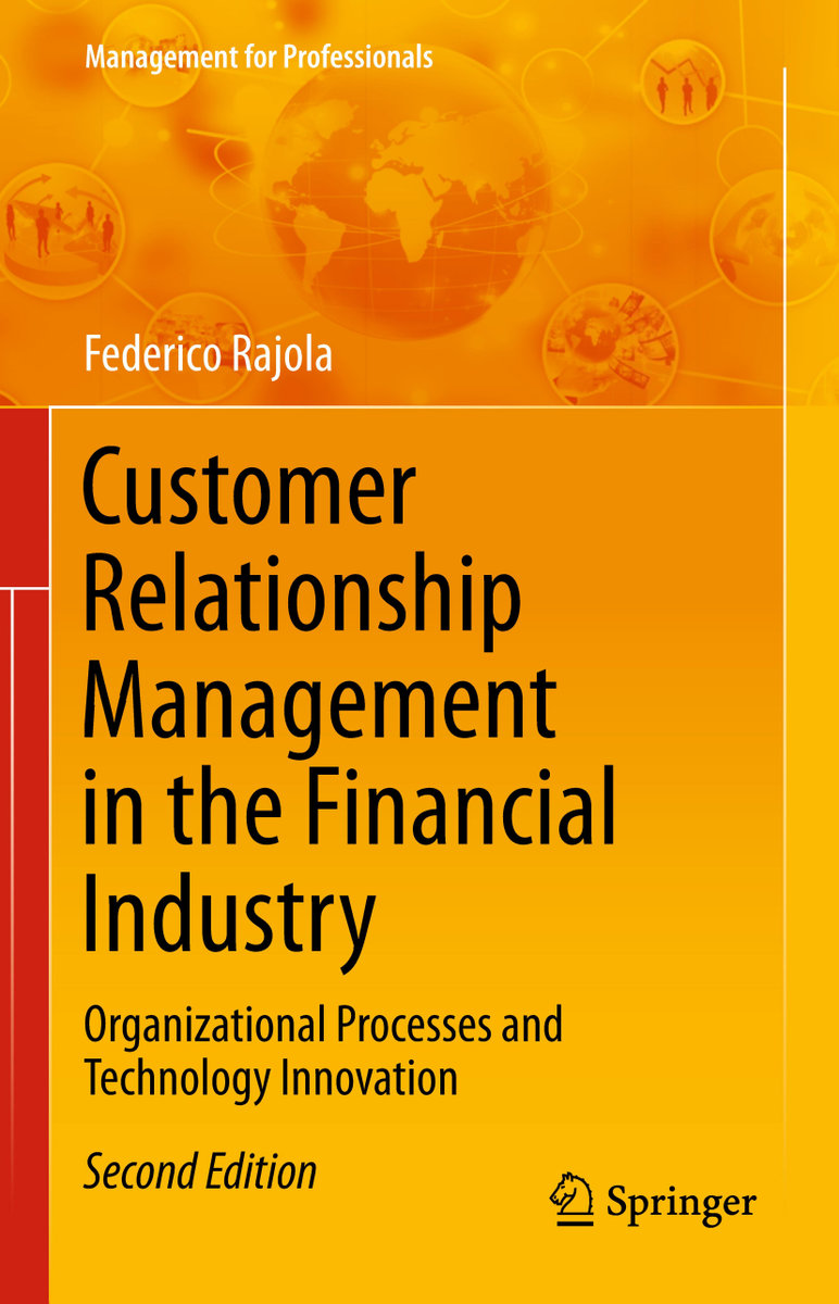 Customer Relationship Management in the Financial Industry