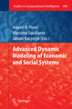 Advanced Dynamic Modeling of Economic and Social Systems