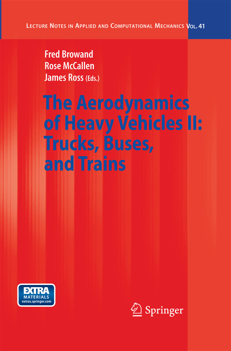 The Aerodynamics of Heavy Vehicles II: Trucks, Buses, and Trains