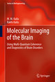 Molecular Imaging of the Brain