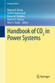 Handbook of COâ in Power Systems