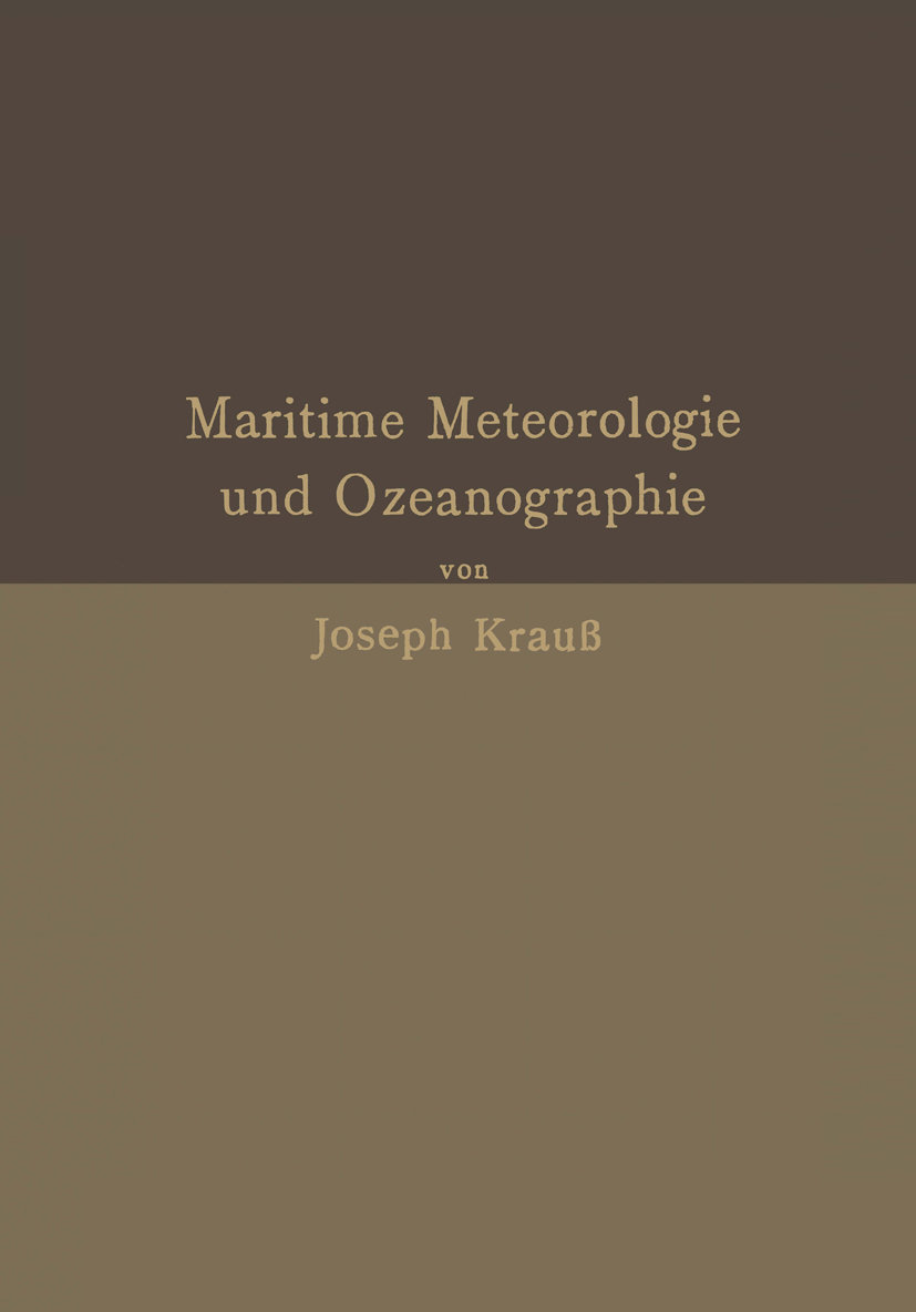 Grundzüge der maritimen Meteorologie und Ozeanographie