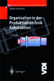 Organisation in der Produktionstechnik