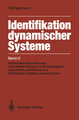 Identifikation dynamischer Systeme