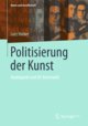 Politisierung der Kunst