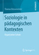 Soziologie in pädagogischen Kontexten