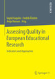 Assessing Quality in European Educational Research