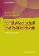 Politikwissenschaft und Politikdidaktik