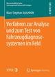 Verfahren zur Analyse und zum Test von Fahrzeugdiagnosesystemen im Feld