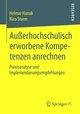 Außerhochschulisch erworbene Kompetenzen anrechnen