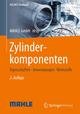 Zylinderkomponenten