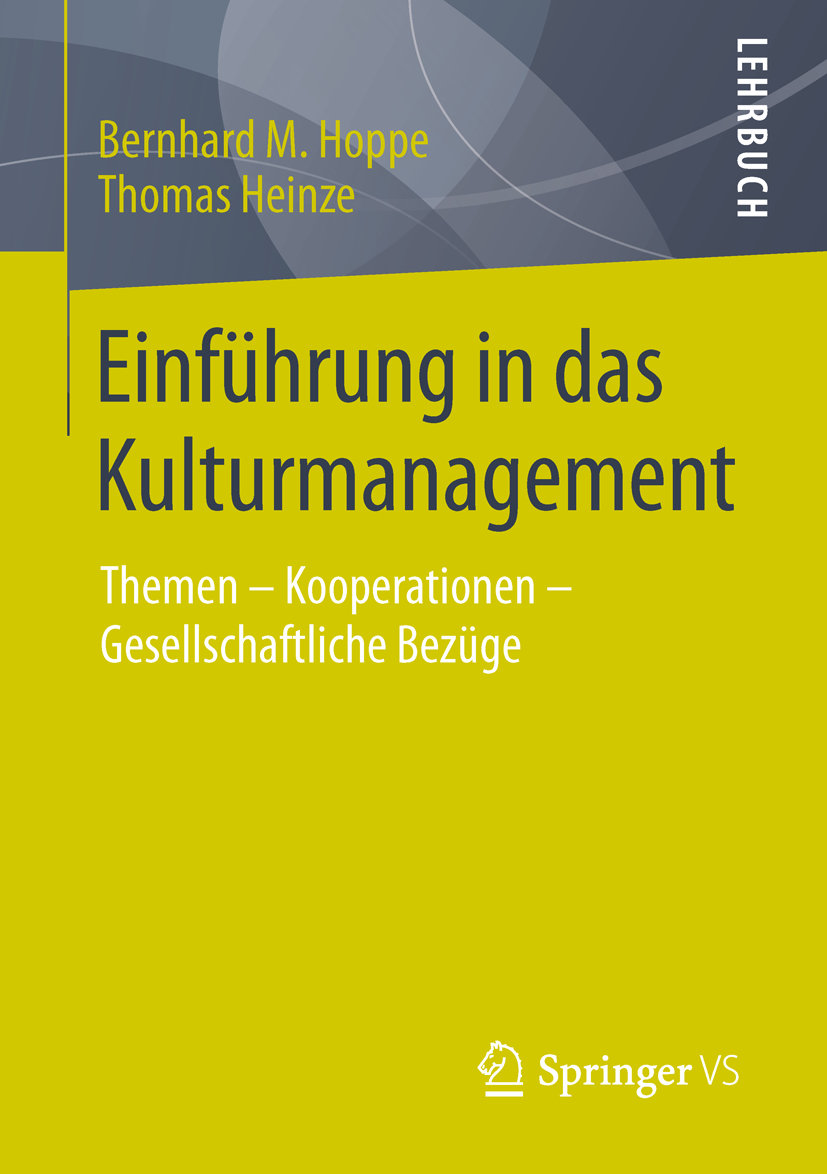 Einführung in das Kulturmanagement