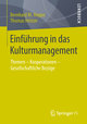 Einführung in das Kulturmanagement