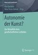 Autonomie der Kunst?